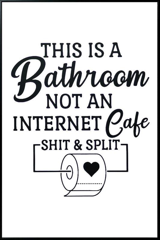 "Quirky Restroom Reminder" Canvas In Frame - Black / White