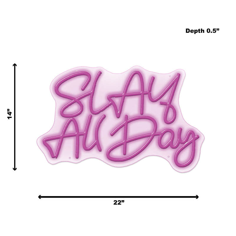 Neon Slay All Day - Pink